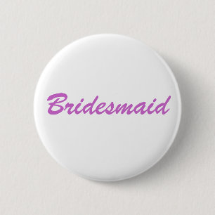 Bridesmaid Button