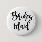 Bridesmaid Button (Vorderseite)