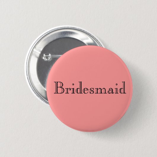 Bridesmaid Button (Vorne & Hinten)