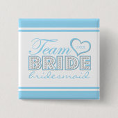 BRIDESMAID BUTTON | Beibehalten (Vorderseite)