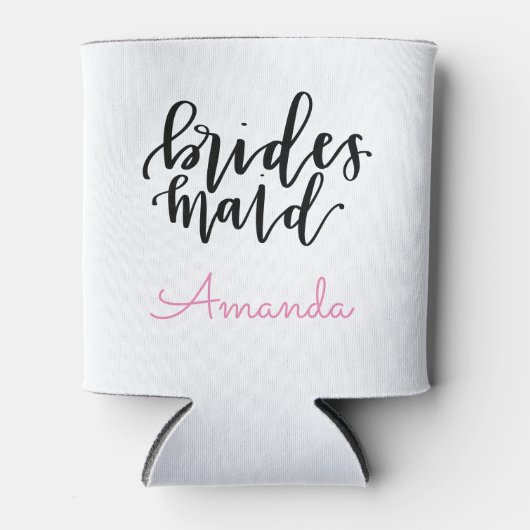 Bridesmaid Can Cooler - Personalisieren Sie den Na Dosenkühler (Vorderseite)