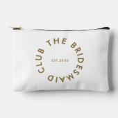 Bridesmaid Club Bachelorette Zubehörtasche (Vorderseite)