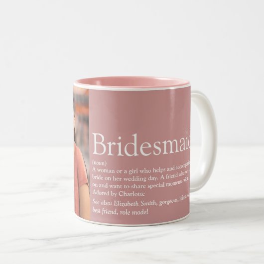 Bridesmaid Definition Foto Gastgeschenk Hochzeit Zweifarbige Tasse (VorderseiteRechts)
