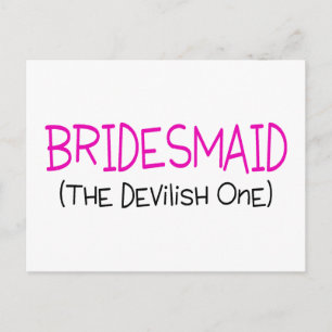 Bridesmaid die devilish postkarte