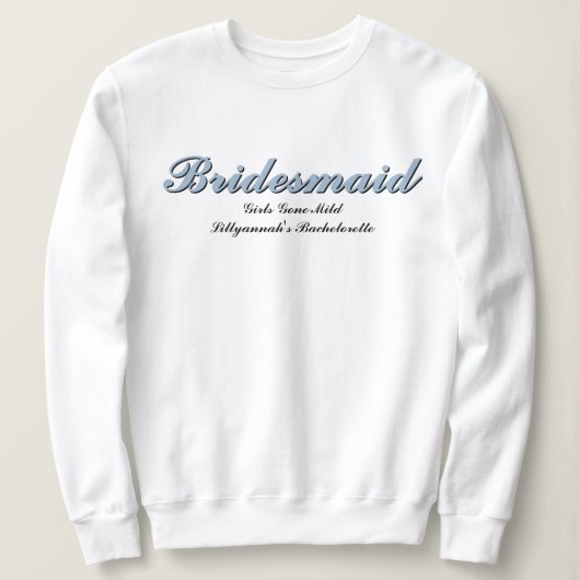 Bridesmaid Dusty Blue Junggeselinnen-Abschied Matc Sweatshirt (Design vorne)