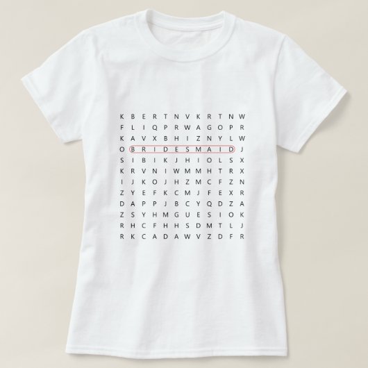 Bridesmaid Fun Word Find Wedding Bachelorette T-Sh T-Shirt (Design vorne)