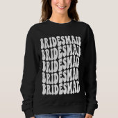 Bridesmaid Geschenk Bachelorette Matching Crewneck Sweatshirt (Vorderseite)