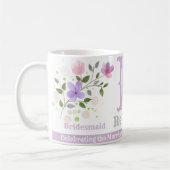 Bridesmaid Geschenk mit Name & Initial. Blumendesi Kaffeetasse (Links)