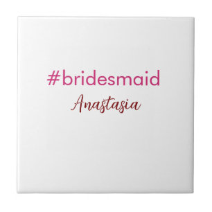 Bridesmaid Hashtag hellrosa fügen Name Brautstamm Fliese