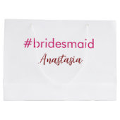 Bridesmaid Hashtag hellrosa fügen Name Brautstamm Große Geschenktüte (Rückseite)