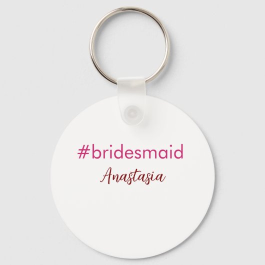 Bridesmaid Hashtag hellrosa fügen Name Brautstamm Schlüsselanhänger (Vorderseite)