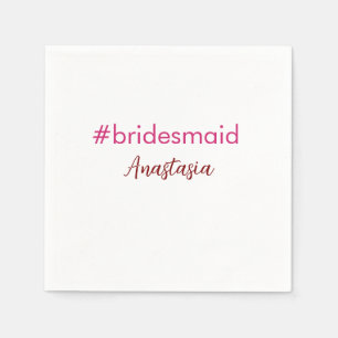 Bridesmaid Hashtag hellrosa fügen Name Brautstamm Serviette