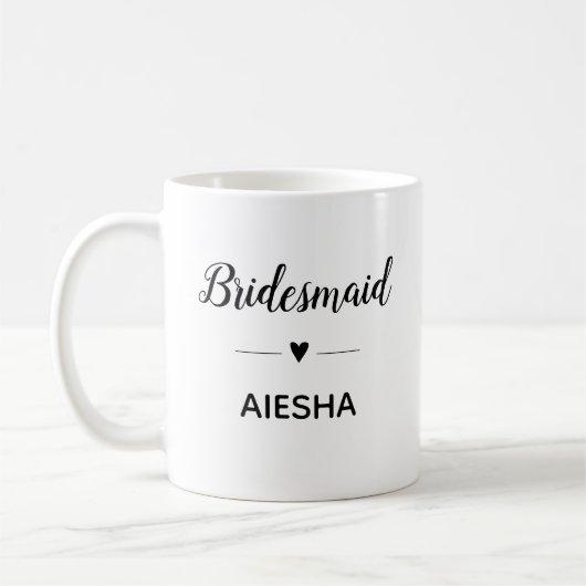 Bridesmaid Heart Script Calligraphy Brautparty Kaffeetasse (Links)