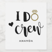 Bridesmaid I Do Crew Black and White Weinetikett (Einzelnes Label)