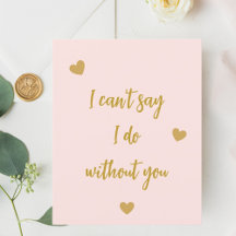 Bridesmaid, ich kann nicht sagen, dass ich ohne di