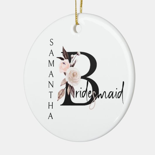 Bridesmaid Keepake Boho Floral Letter Keramik Ornament (Links)