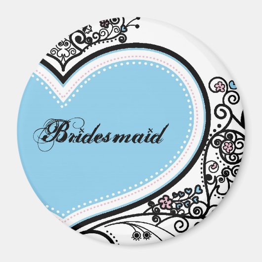 Bridesmaid Magnet (Vorne)