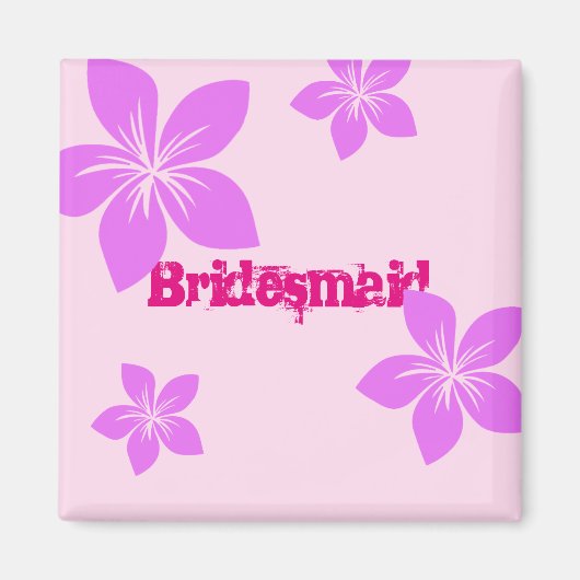 Bridesmaid Magnet (Vorne)