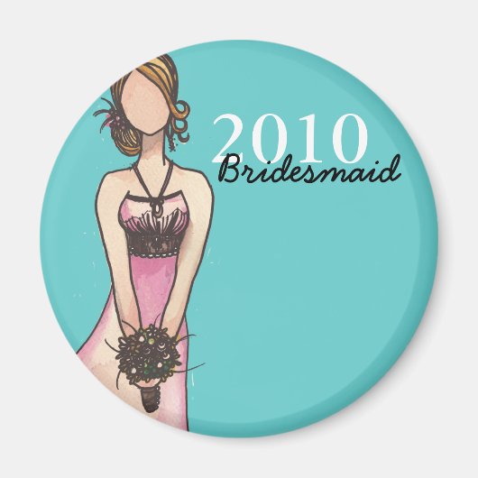 Bridesmaid Magnet (Vorne)