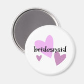 Bridesmaid Magnet (Vorderseite/Rückseite)