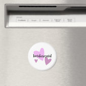 Bridesmaid Magnet (In Situ (Geschirrspüler))