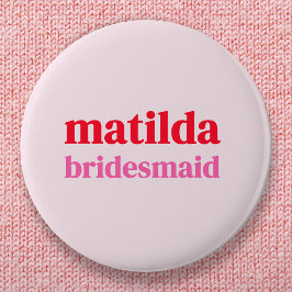 Bridesmaid Minimal Rot und Rosa Bachelorette Button