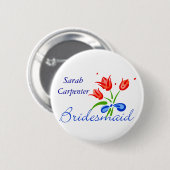 Bridesmaid mit roten Tulpen Button (Vorne & Hinten)