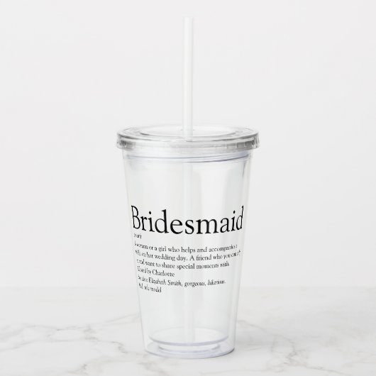 Bridesmaid Personalisiert Definition Favor Acryltrinkbecher (Vorderseite)