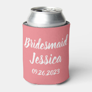 Bridesmaid Pink Elegante Skriptgeschenke Hochzeite Dosenkühler