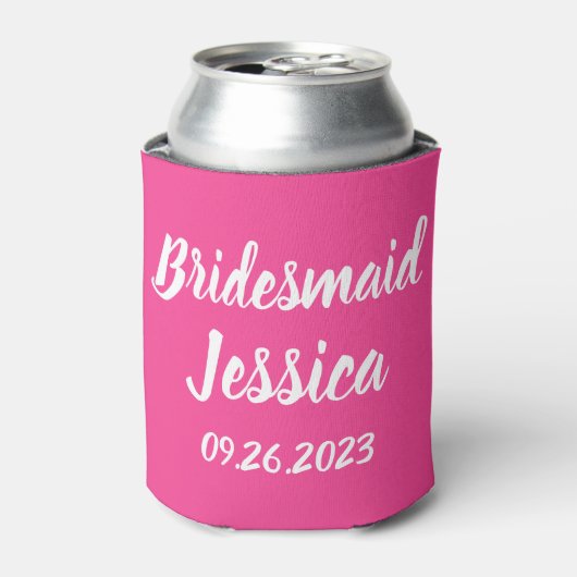Bridesmaid Pink Elegante Skriptgeschenke Hochzeite Dosenkühler (Kanne Vorderseite)