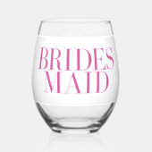 Bridesmaid Pink Modern Personalisiert Weinglas Ohne Stiel (Vorderseite)