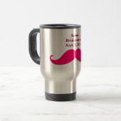 Bridesmaid Pink Mustache Travel/Pendlerin Tasse (Vorderseite Links)