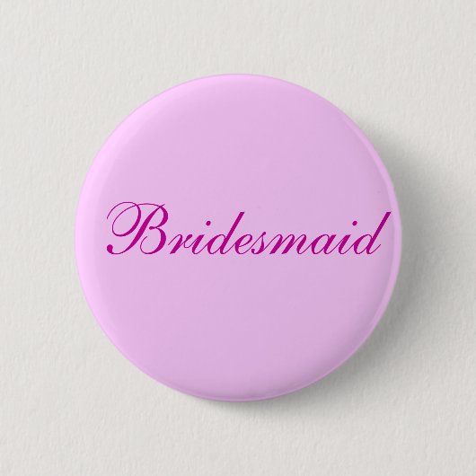 Bridesmaid Pink-Taste Button (Vorderseite)