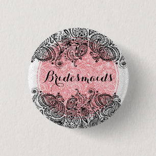 BridesMaid Pink White and Black Paisley Lace Button