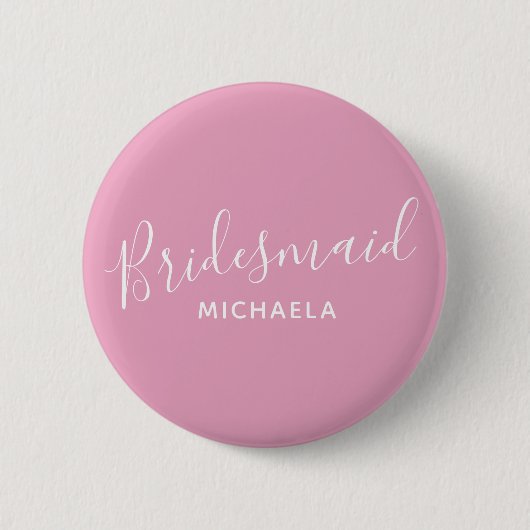 Bridesmaid rosa mit weißem Text Hochzeitsknopf Button (Vorderseite)