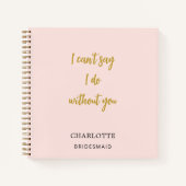 Bridesmaid-Rosa-Zitat Notizblock (Vorderseite)