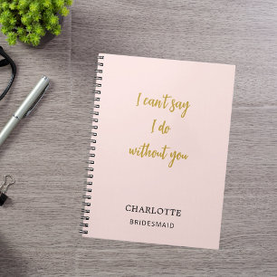 Bridesmaid-Rosa-Zitat Notizblock