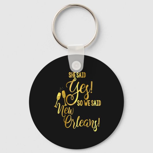 Bridesmaid Shirt Bachelorette She Said Yes We New Schlüsselanhänger (Vorderseite)