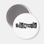 Bridesmaid (Sq Blk) Magnet (Vorderseite/Rückseite)