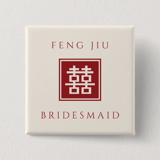 BRIDESMAID Square Double Happiness Chinese Wedding Button (Vorderseite)