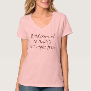 Bridesmaid-T - Shirt für Junggeselinnen-Abschied