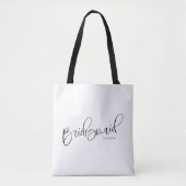 Bridesmaid Tote Bag Schwarz-weiß Sweet Calligraphy Tasche (Vorderseite)