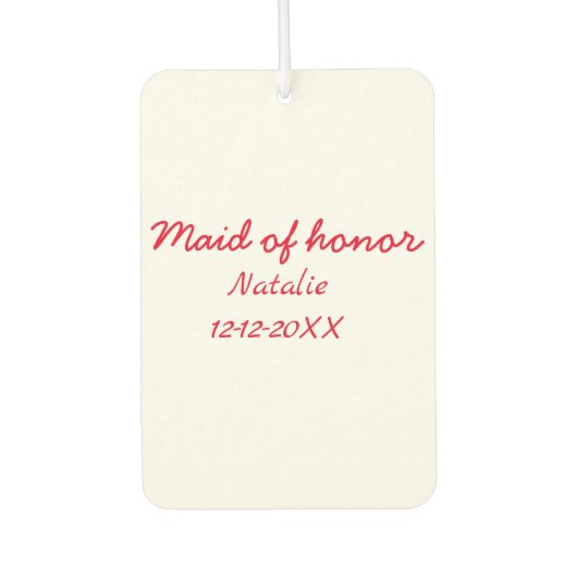 Bridesmaid-Trauzeugin fügen Sie den Text für das J Autolufterfrischer (Vorderseite)