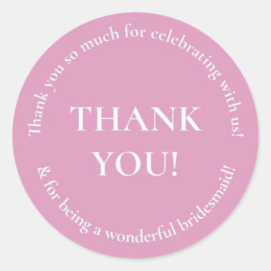 Bridesmaid Vielen Dank, Gastgeschenk Hochzeit Aufk Runder Aufkleber (Vorderseite)