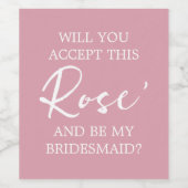 Bridesmaid Vorschlag Rose' Weinetikett (Einzelnes Label)
