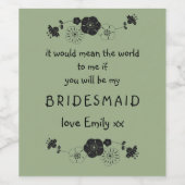 Bridesmaid-Vorschlag Script floral Motif Sage Gree Weinetikett (Einzelnes Label)