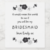 Bridesmaid Vorschlag Script Floral Motif Weinetikett (Einzelnes Label)