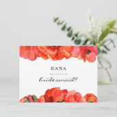 Bridesmaid-Vorschlagskarte für rote Mohnblumen Einladung (Stehend Vorderseite)