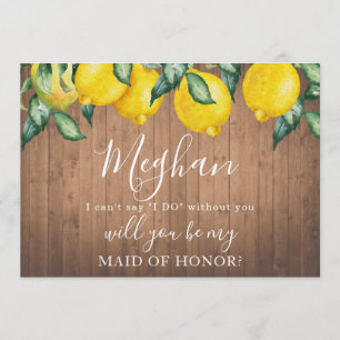 Bridesmaid-Vorschlagskarte Zitronen und Holz Einladung