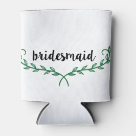 Bridesmaid Wedding Beer Cooler Dosenkühler